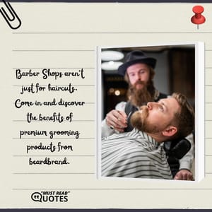 Barber Shops aren’t just for haircuts. Come in and discover the benefits of premium grooming products from beardbrand.